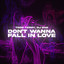 Don't wanna fall in love (ft. DJ Rae) Todd Terry