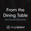 From the Dining Table (Originally Performed by Harry Styles) - Piano Karaoke Version