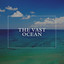 The Vast Ocean cover