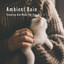 Ambient Rain: Sleeping Aid Music for Pets Vol. 1 cover