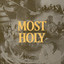 Most Holy - Live