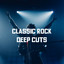 Classic Rock Deep Cuts cover