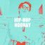 Hip-Hop Hooray cover