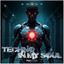 Techno in My Soul - Extended