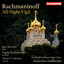Rachmaninoff: All-Night Vigil cover