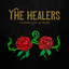 The Healers (feat. Peter Hutchison) - Brokenhearted