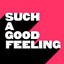 Such a Good Feeling - Extended Mix