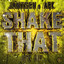 Shake That - AFK VIP
