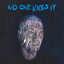 Cranc. - No One Likes It