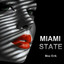 Miami State - Version Club Extended 7 55'