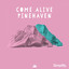 Come Alive