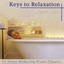 Keys To Relaxation - The Best Of Peter Nero cover