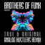 True & Original - Analog Hustlers Remix