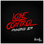 Lose Control
