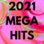 2021 Mega Hits cover