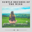 Subtle Brushes of the Wind cover