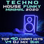 Techno House Funky Minimal 2020 Top 40 Chart Hits, Vol. 4 DJ Mix 3Hr cover