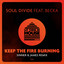 Keep The Fire Burning