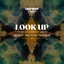 Look Up feat. Michaelangelo Matos - Extended Mix
