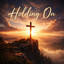 Holding On - Remix - johGE