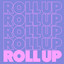 Roll Up - Extended Mix