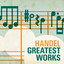 Handel's Greatest Works cover