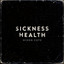 nixon cutz - sickness health
