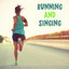 Running and Singing cover