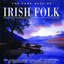 The Very Best of Irish Folk cover