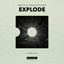Explode - Extended Mix
