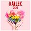 Kärlek 2020 cover