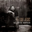 Scotty Inman - If I Got Jesus