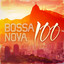 Bossa Nova 100 cover