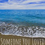 Someone You Loved