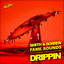 Drippin - Extended Mix