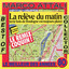 La relève du matin - Maxi remix 1991