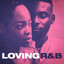 Loving R&B cover