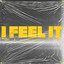 So Dope - I Feel It
