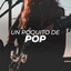 Un poquito de Pop cover