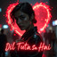 Dil Tuta Sa Hai 1
