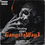 Gangsta to the bone