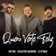 BIG ONE FT.SILVESTRE DANGOND & LA KONGA - QUIERO VERTE FELIZ