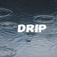 Drip