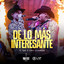De Lo Más Interesante (En Vivo)