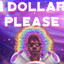 1 Dollar Please