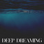 Deep Dreaming cover