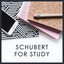 Schubert for Study cover