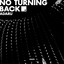 No Turning Back - Extended Mix
