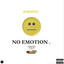 No Emotion