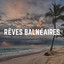 Rêves Balnéaires cover
